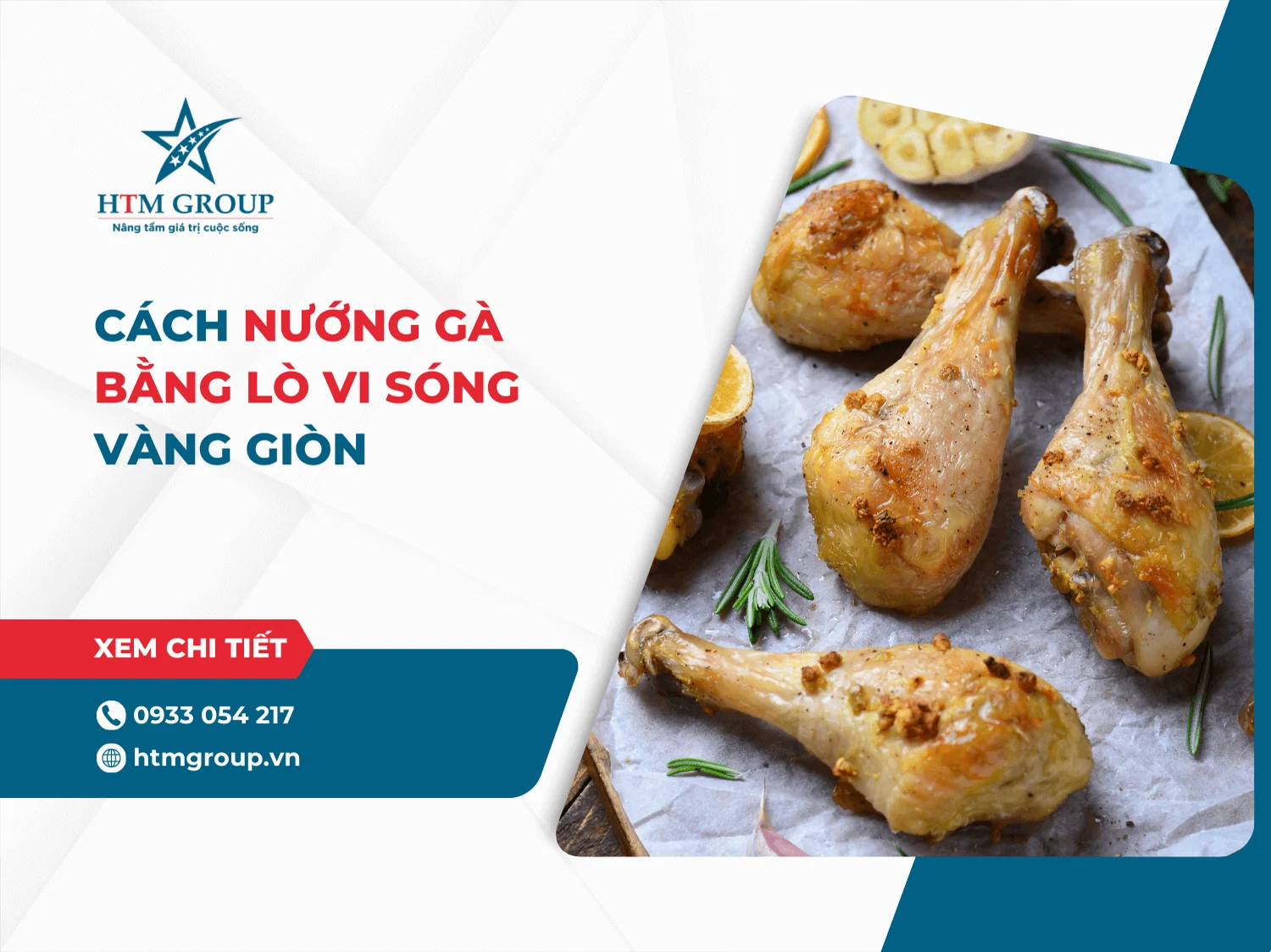 Hướng dẫn cách nướng gà bằng lò vi sóng vàng giòn, thơm lừng