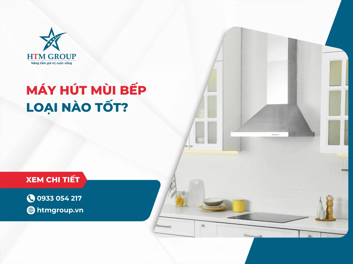 Máy hút mùi bếp loại nào tốt nhất hiện nay?