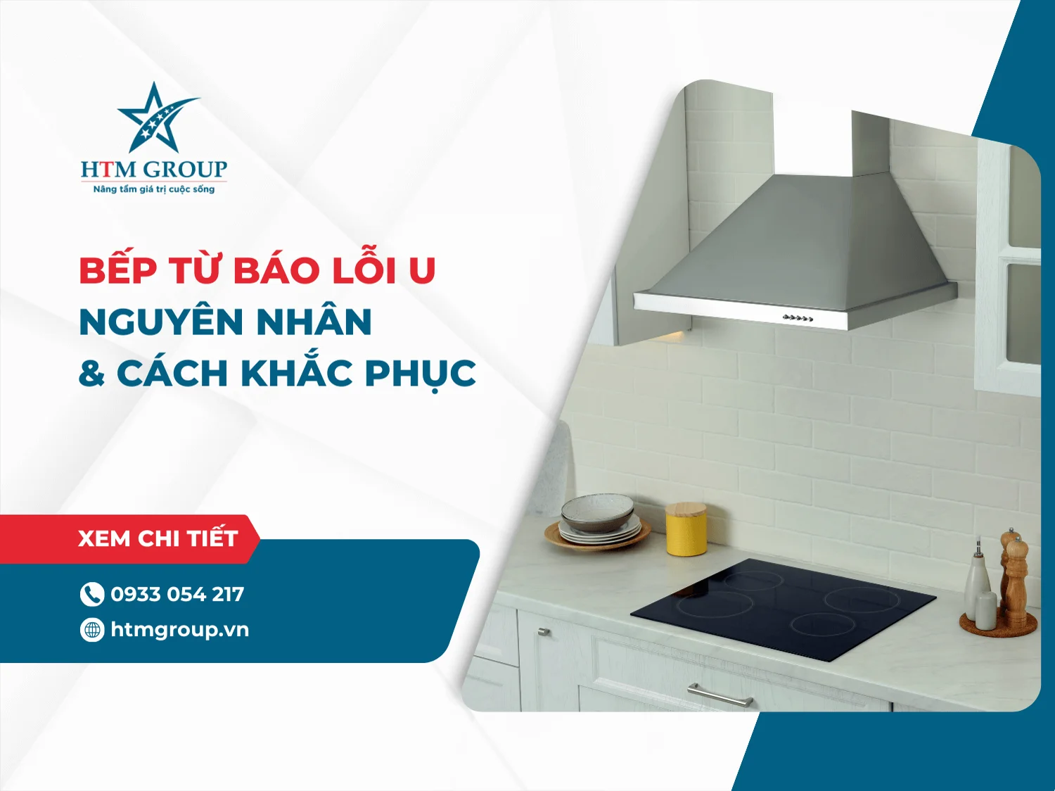 Bếp từ báo lỗi U: Nguyên nhân & Cách khắc phục