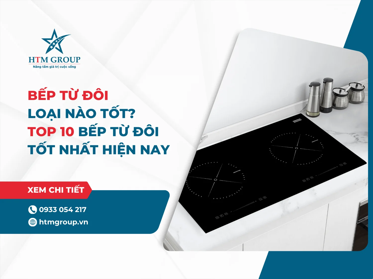 Bếp từ đôi loại nào tốt? Top 10 bếp từ đôi tốt nhất hiện nay