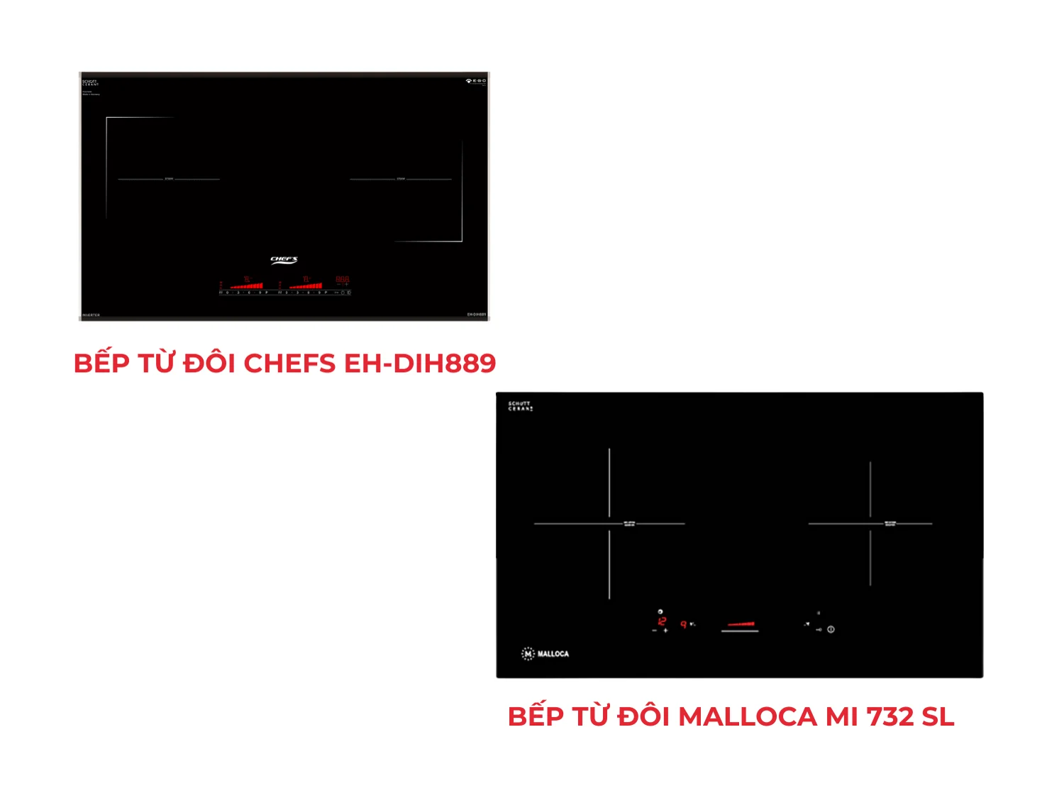 Bếp từ đôi Chefs EH-DIH889 và Bếp từ đôi Malloca MI 732 SL