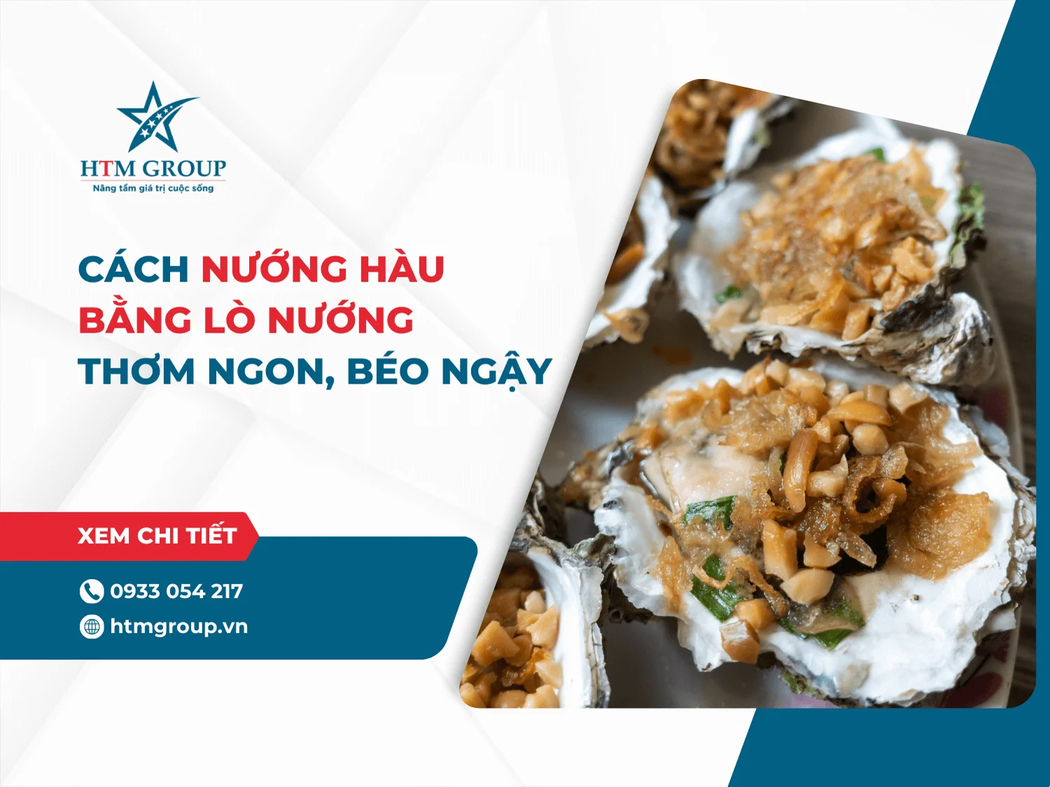 Cách nướng hàu bằng lò nướng thơm ngon, béo ngậy