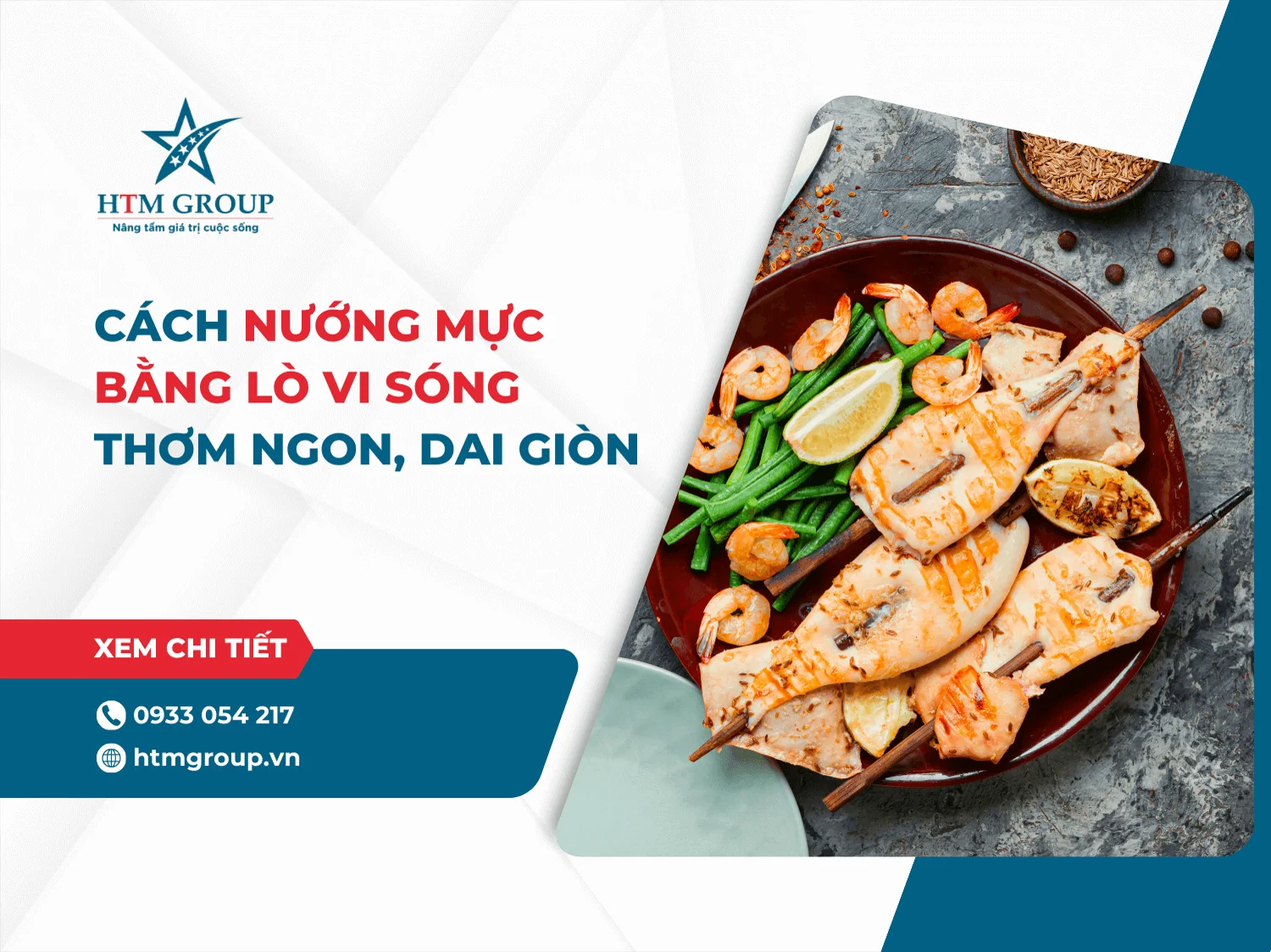 Cách nướng mực bằng lò vi sóng thơm ngon, dai giòn