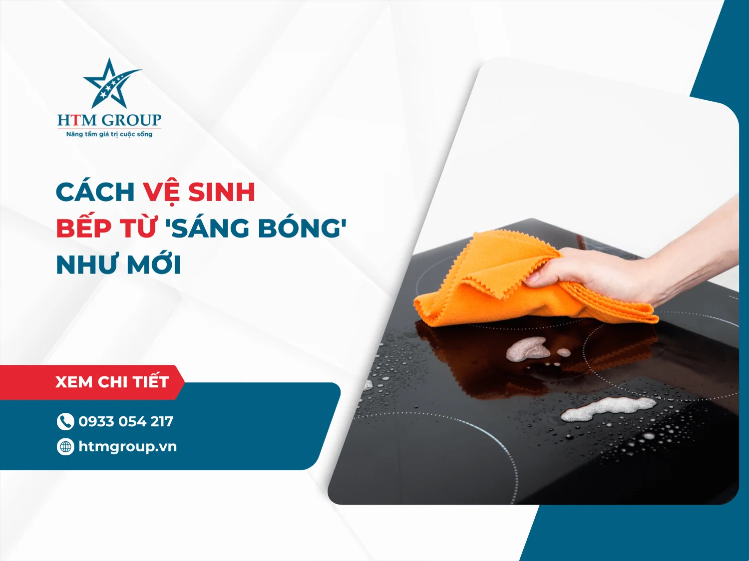 Cách vệ sinh bếp từ 'sáng bóng' như mới