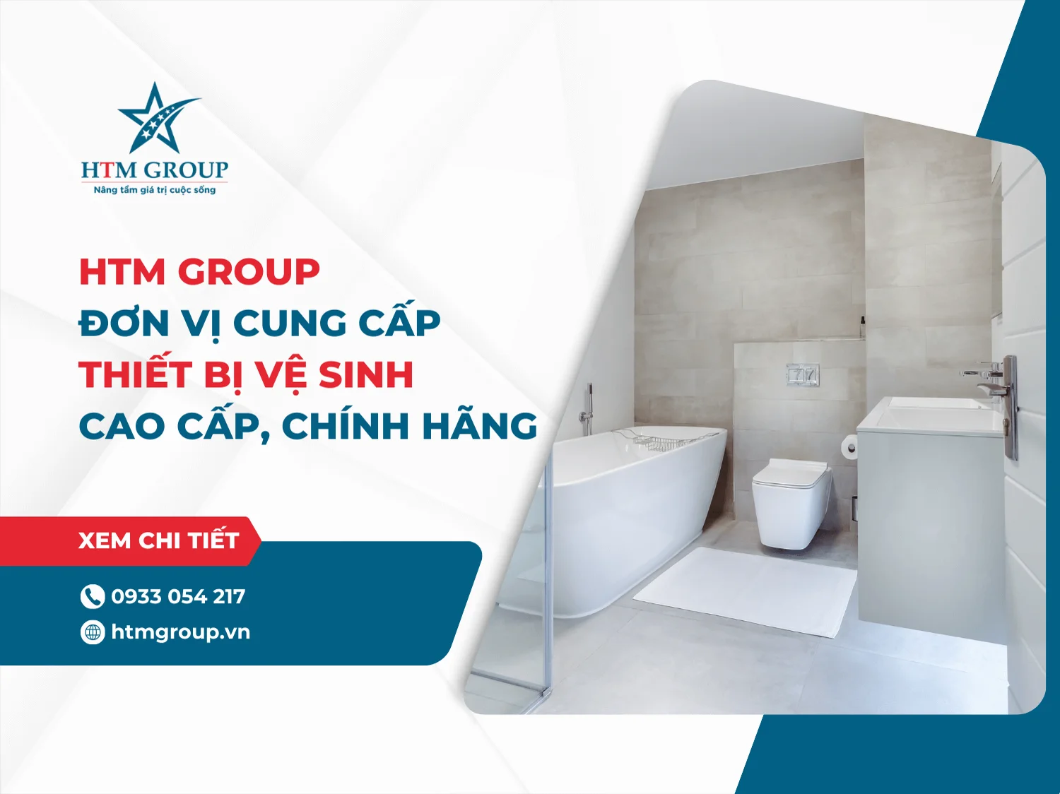 HTM Group - Đơn vị cung cấp thiết bị vệ sinh cao cấp, chính hãng