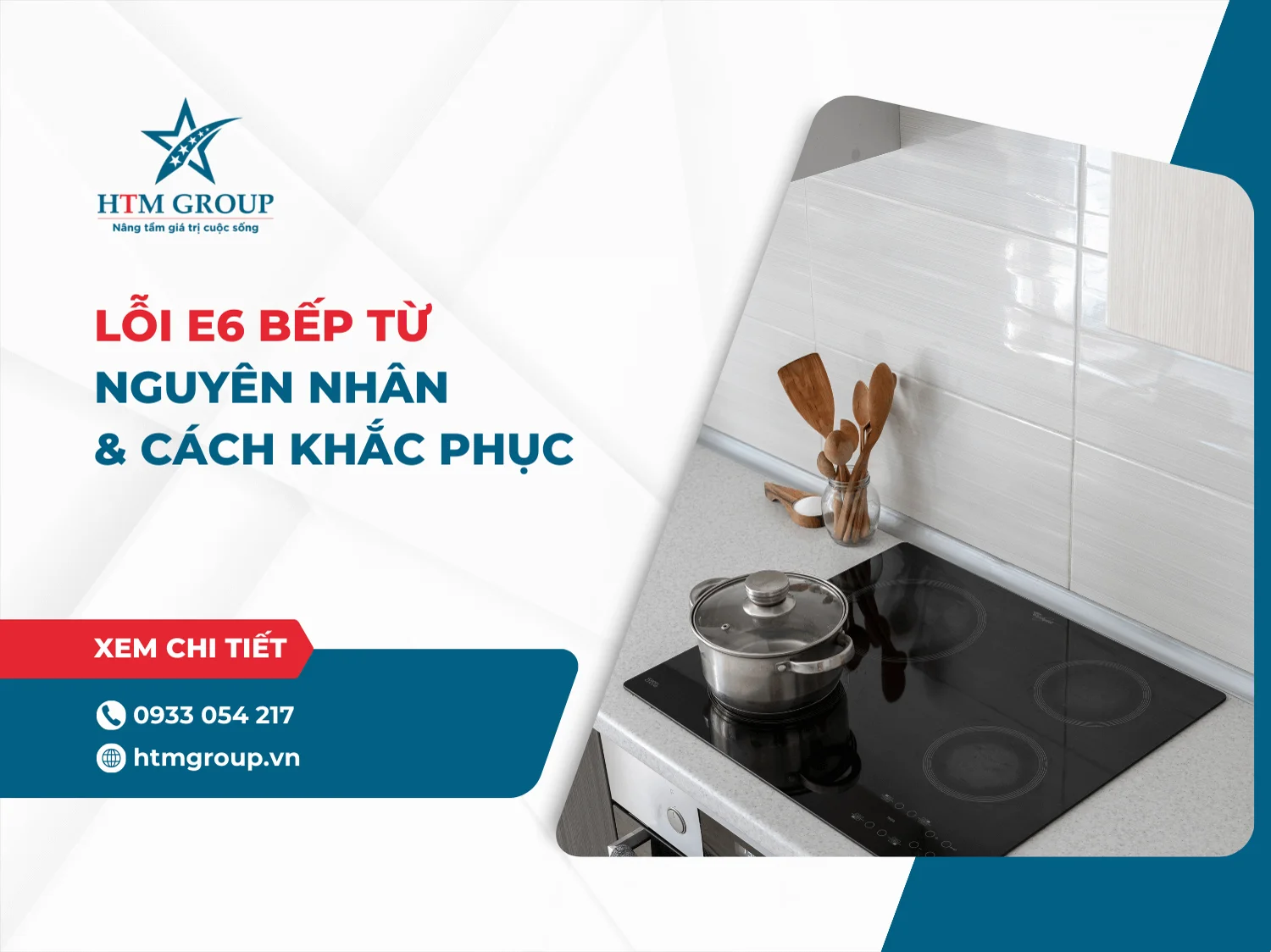 Lỗi E6 bếp từ: Nguyên nhân & Cách khắc phục