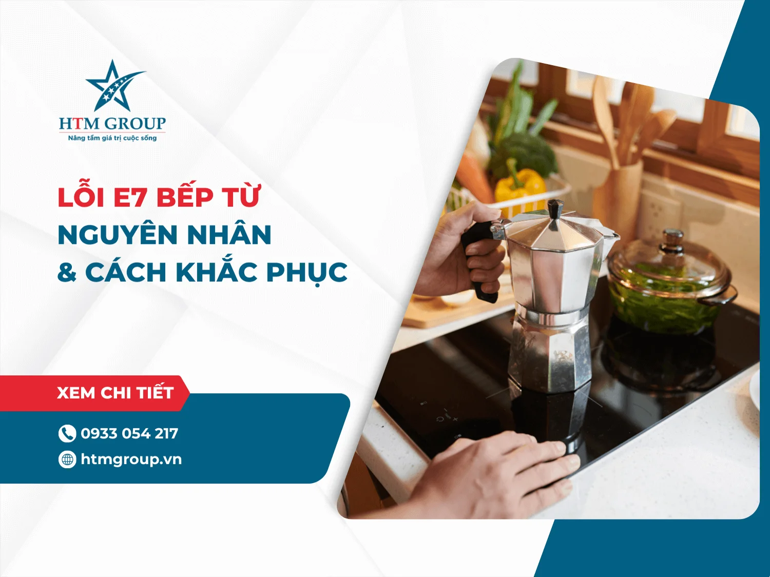 Lỗi E7 bếp từ: Nguyên nhân & Cách khắc phục