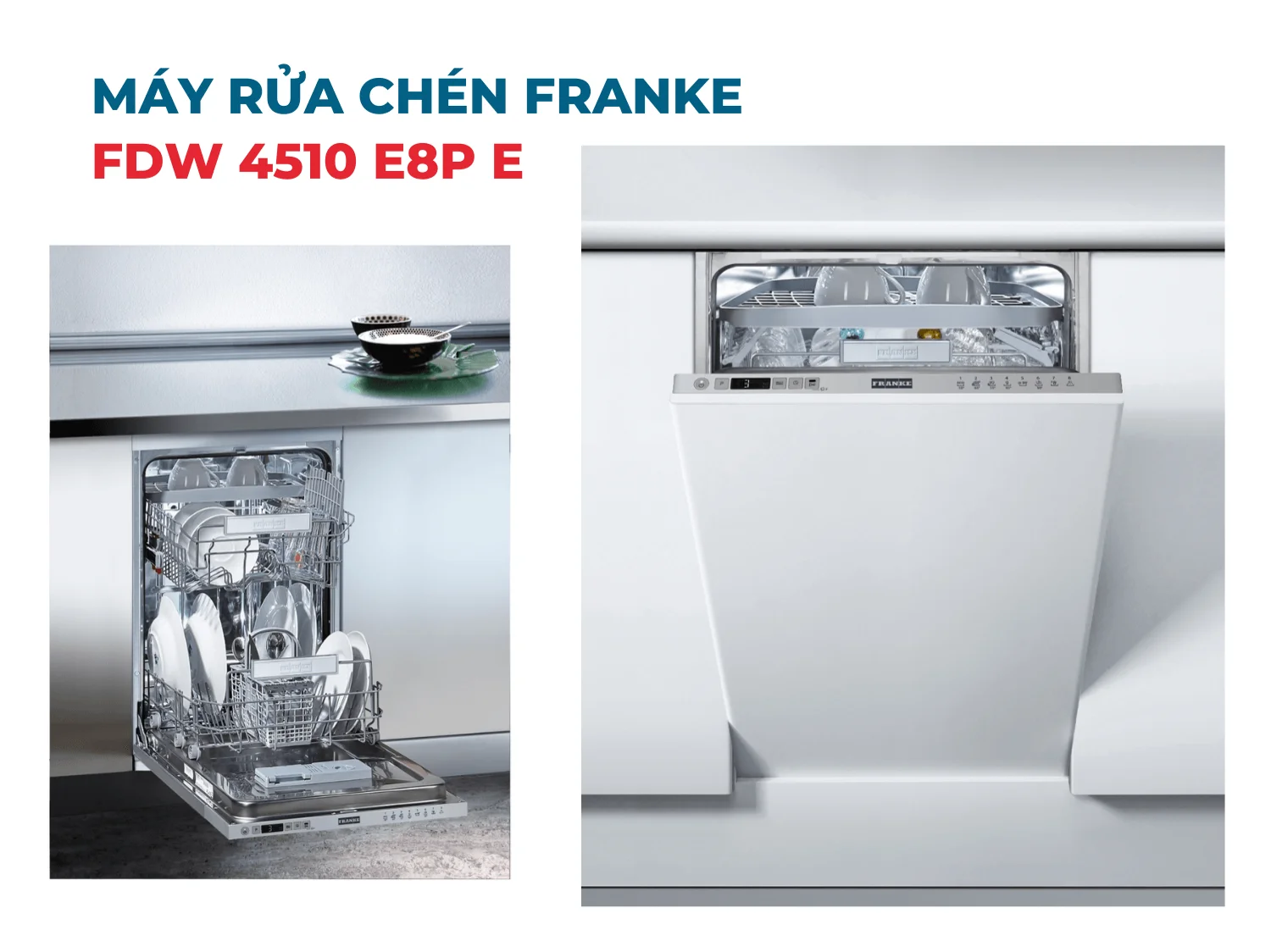 Máy rửa chén FRANKE FDW 4510 E8P E