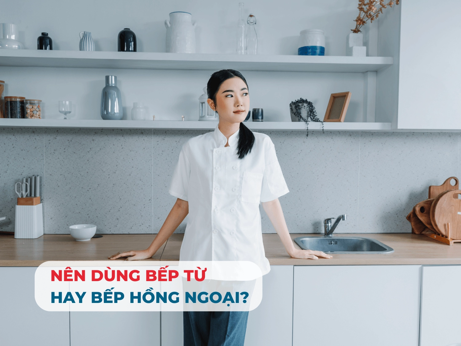 Nên dùng bếp từ hay bếp hồng ngoại?