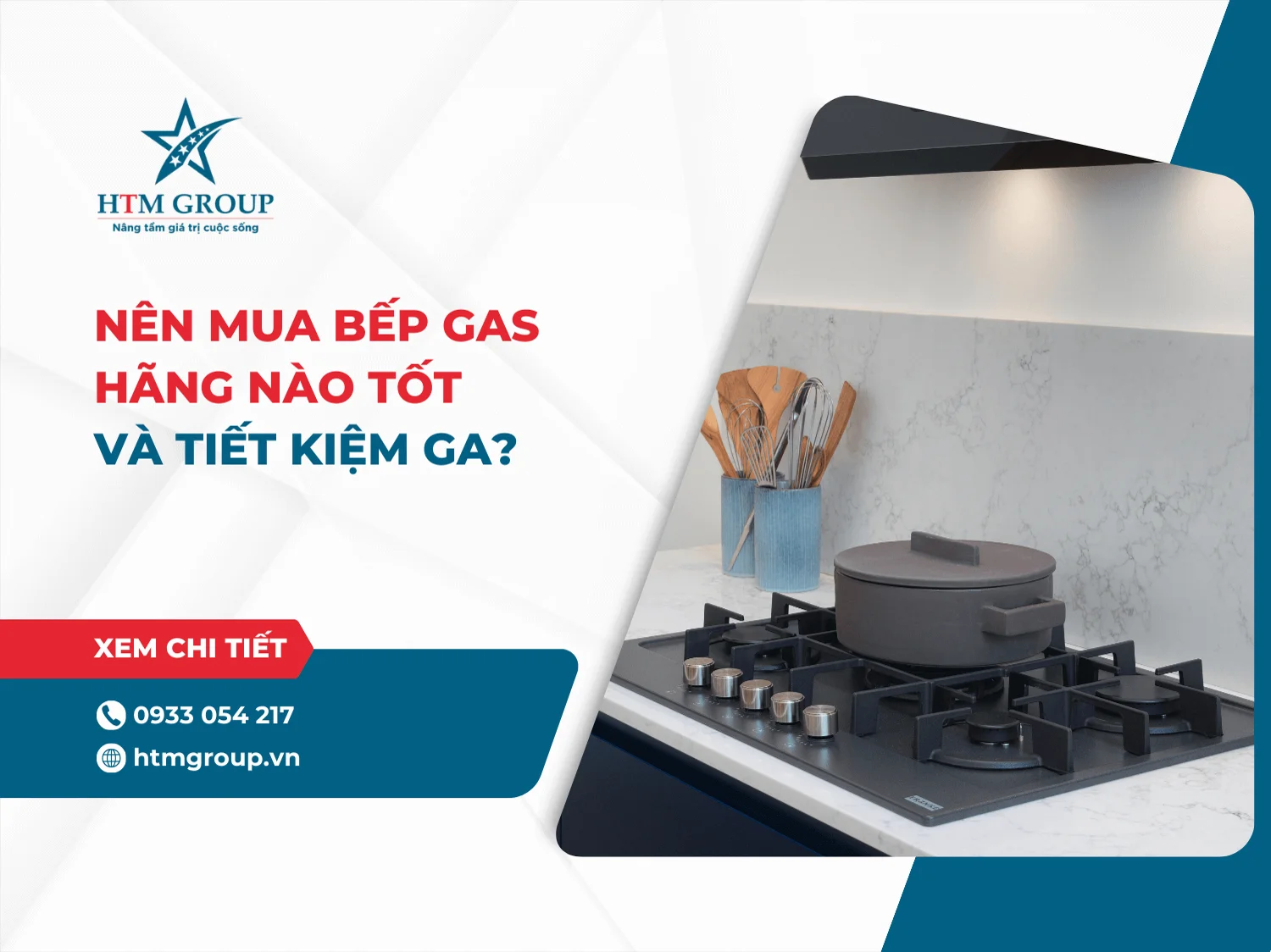 Nên mua bếp gas hãng nào tốt và tiết kiệm ga?