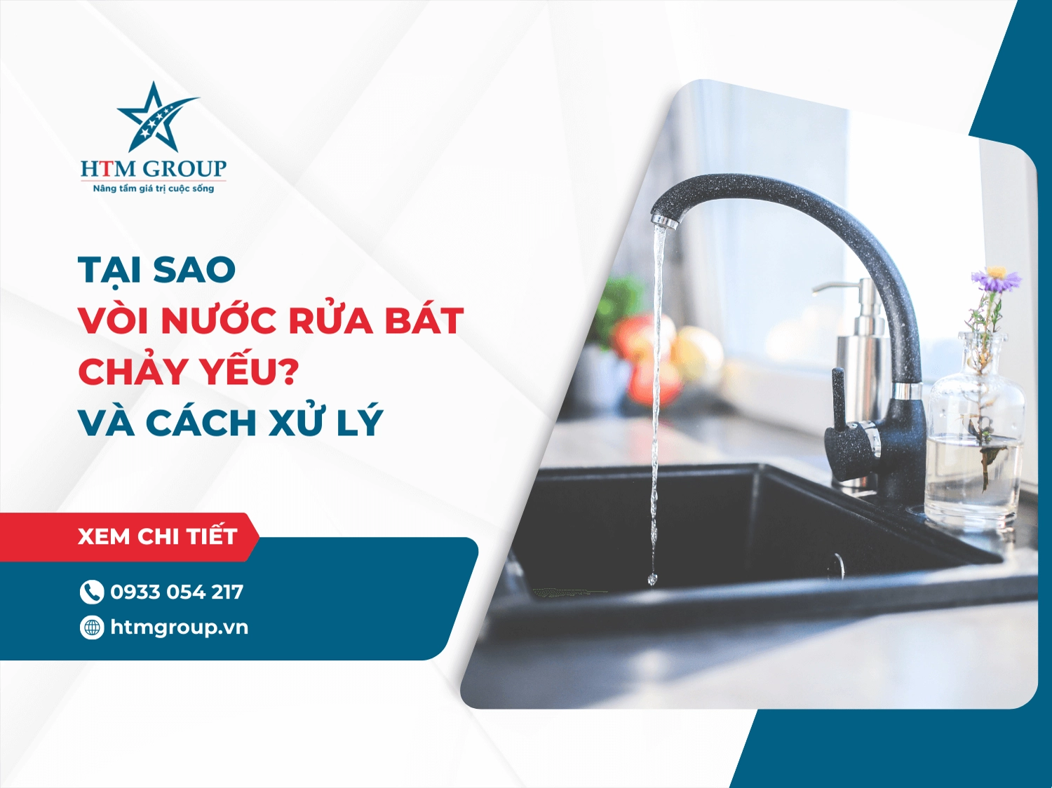 Tại sao vòi nước rửa bát chảy yếu? Và cách xử lý